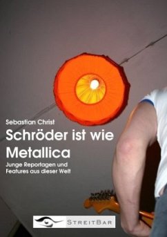 Schröder ist wie Metallica - Christ, Sebastian