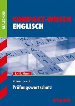 Englisch Prüfungswortschatz - Jacob, Rainer