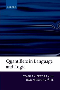 Quantifiers in Language and Logic - Peters, Stanley; Westerstoahl, Dag