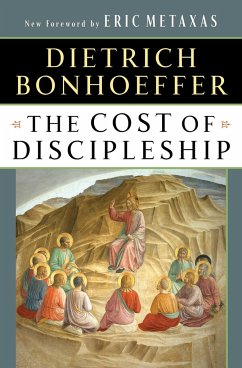 The Cost of Discipleship - Bonhoeffer, Dietrich