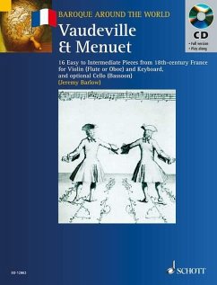 Vaudeville & Menuet: 16 Easy to Intermediate Pieces from 18th Century France Violin (Flute or Oboe) and Keyboard - Barlow, Jeremy (Hrsg.)