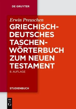 Griechisch - deutsches Taschenwörterbuch zum Neuen Testament - Preuschen, Erwin