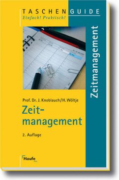 Zeitmanagement - Knoblauch, Jörg / Wöltje, Holger