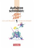 Alles klar! - Deutsch - Sekundarstufe I - Bisherige Ausgabe - 5./6. Schuljahr / Alles klar!, Sekundarstufe I Bd.1