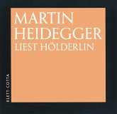 Martin Heidegger liest Hölderlin