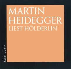 Martin Heidegger liest Hölderlin - Hölderlin, Friedrich