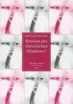 Erosion des christlichen Glaubens? - Ziebertz, Hans-Georg (Hrsg.)