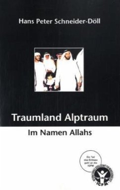 Traumland Alptraum - Schneider-Döll, Hans P.