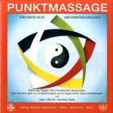 Punktmassage für Erste Hilfe und Energieausgleich Punktmassage für Erste Hilfe und Energieausgleich