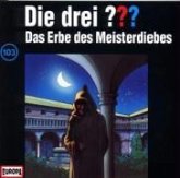 Das Erbe des Meisterdiebes / Die drei Fragezeichen - Hörbuch Bd.103 (1 Audio-CD)