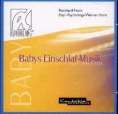 Babys Einschlaf-Musik - Horn, Reinhard;Horn, Werner