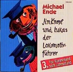 Von Kummerland nach Lummerland, 1 CD-Audio / Jim Knopf und Lukas der Lokomotivführer, Audio-CDs 3 - Ende, Michael