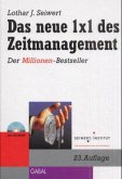 Das neue 1x1 des Zeitmanagement, m. CD-ROM