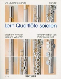 Lern Querflöte spielen, m. Audio-CD - Weinzierl, Elisabeth;Wächter, Edmund