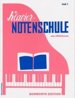 Klavier-Notenschule - Schaum, John W.