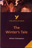 The Winter's Tale: York Notes Advanced everything you need to catch up, study and prepare for and 2023 and 2024 exams and assessments