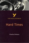 Hard Times: York Notes Advanced - everything you need to study and prepare for the 2025 and 2026 exams