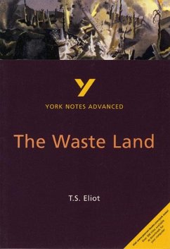 The Waste Land: York Notes Advanced - everything you need to study and prepare for the 2025 and 2026 exams - Macrae, Alisdair