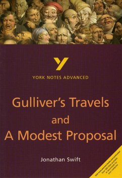 Gulliver's Travels and A Modest Proposal everything you need to catch up, study and prepare for and 2023 and 2024 exams and assessments - Gravil, Richard