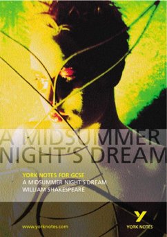 A Midsummer Night's Dream: York Notes for GCSE - Scicluna, John