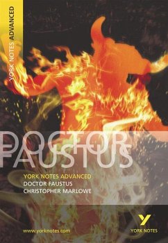 Dr Faustus everything you need to catch up, study and prepare for and 2023 and 2024 exams and assessments - Marlowe, C.