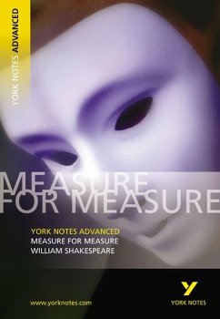 Measure for Measure: York Notes Advanced everything you need to catch up, study and prepare for and 2023 and 2024 exams and assessments - Smith, Emma