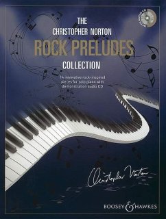 Rock Preludes Collection, für Klavier, m. Audio-CD - The Christopher Norton Rock Preludes Collection