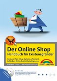 Der Online Shop - Handbuch für Existenzgründer