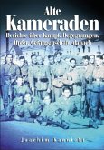 Alte Kameraden Alte Kameraden