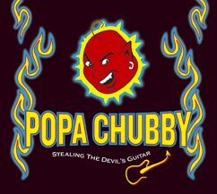 Stealing The Devils Guitar - Chubby,Popa