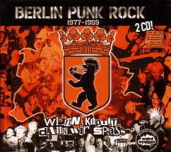 Cover Berlin Punk Rock 1977-1989. Wenn Kaputt Dann Wir S