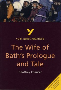 The Wife of Bath's Prologue and Tale (York Notes Advanced) English Literature Study Guide - for 2025, 2026 exams - Tasioulas, Jacqueline