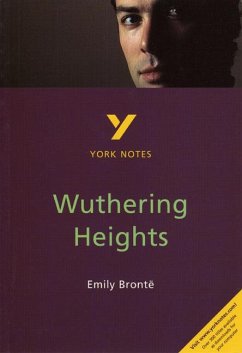 Wuthering Heights: York Notes for GCSE - everything you need to study and prepare for the 2025 and 2026 exams - Pierce, Andrew