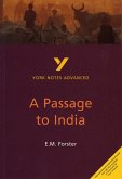 A Passage to India: York Notes Advanced - everything you need to study and prepare for the 2025 and 2026 exams