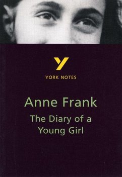 The Diary of Anne Frank: York Notes for GCSE - Haughey, Bernard