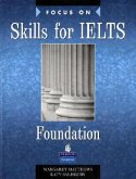 Workbook / Focus on Skills for IELTS Foundation Level Volume I