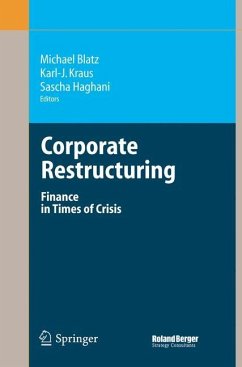 Corporate Restructuring - Blatz, Michael / Kraus, Karl-J. / Haghani, Sascha (eds.)