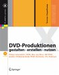 DVD-Produktionen gestalten, erstellen,... - Bild 1