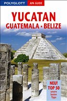 Polyglott APA Guide Yucatán / Guatemala / Belize - Buch - Bergmann, Jürgen (Mitwirkender)