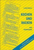 Kochen und Backen nach Grundrezepten