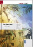 Zeitzeichen - Wirtschafts- und Sozialgeschichte III HAK