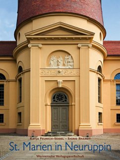 St. Marien in Neuruppin - Feurich-Seidel, Katja;Brandt, Sigrid