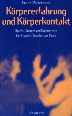 Cover Körpererfahrung und Körperkontakt
