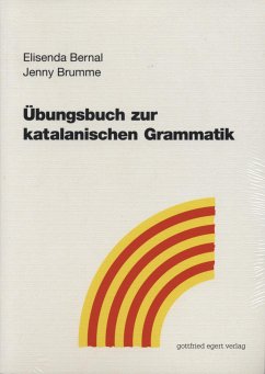 Übungsbuch zur katalanischen Grammatik - Bernal, Elisenda;Brumme, Jenny