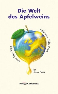Die Welt des Apfelweins - Faber, Helga