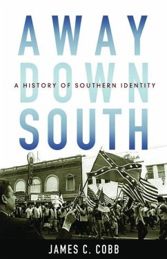 Away Down South - Cobb, James C.