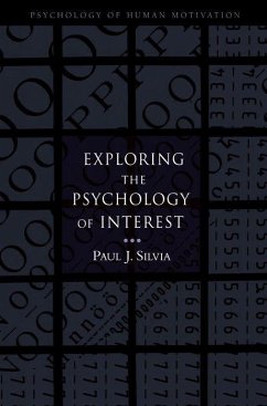 Exploring the Psychology of Interest - Silvia, Paul J.