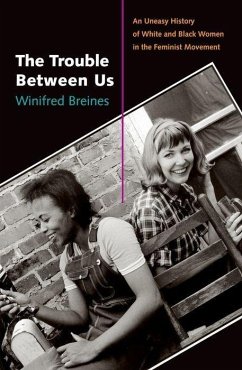 The Trouble Between Us - Breines, Winifred