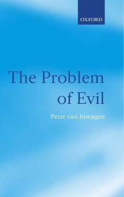 The Problem of Evil - Inwagen, Peter Van