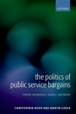 The Politics of Public Service Bargains